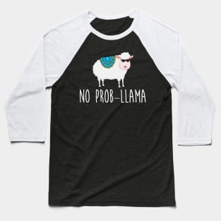 No Prob-llama Baseball T-Shirt